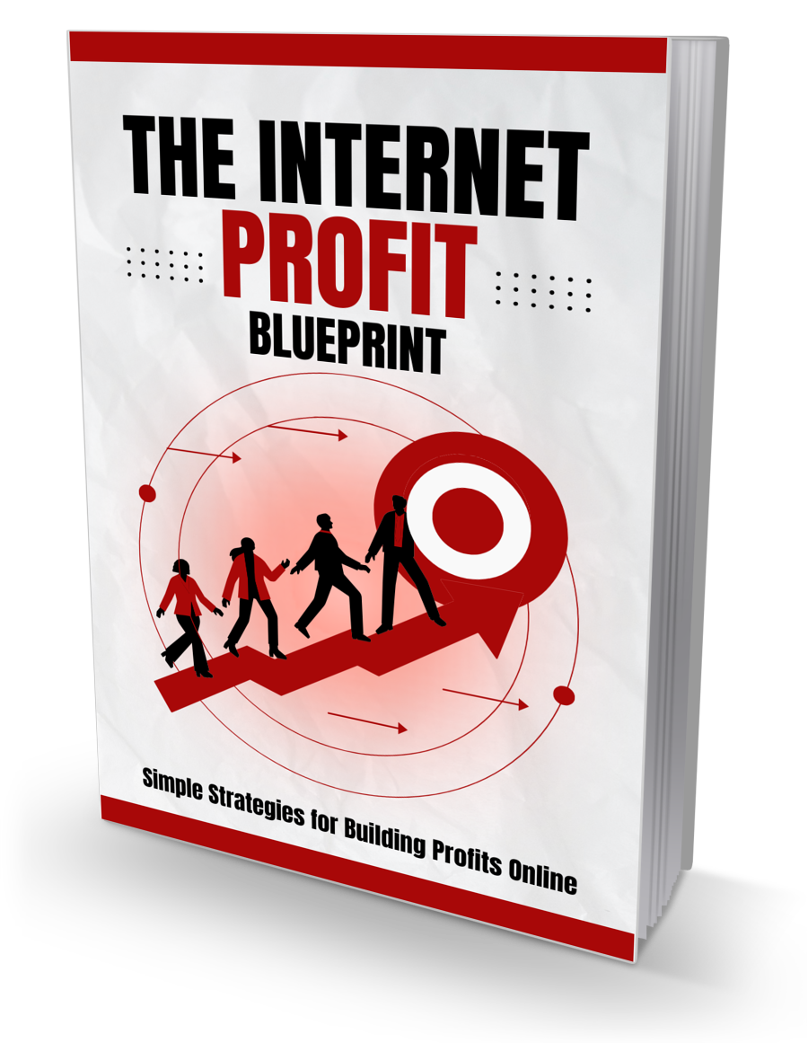 The Internet Profit Blueprint