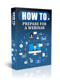 How To Prepare For A Webinar