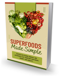 Superfoods Made Simple